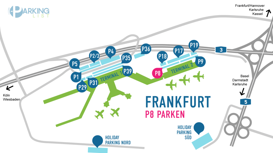 P8 Terminal 2 Parking Flughafen Frankfurt Adresse www.parkinglist.de