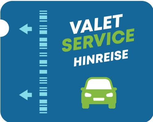 Hinreise mit Valet Service